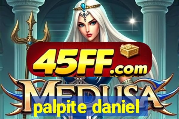 palpite daniel